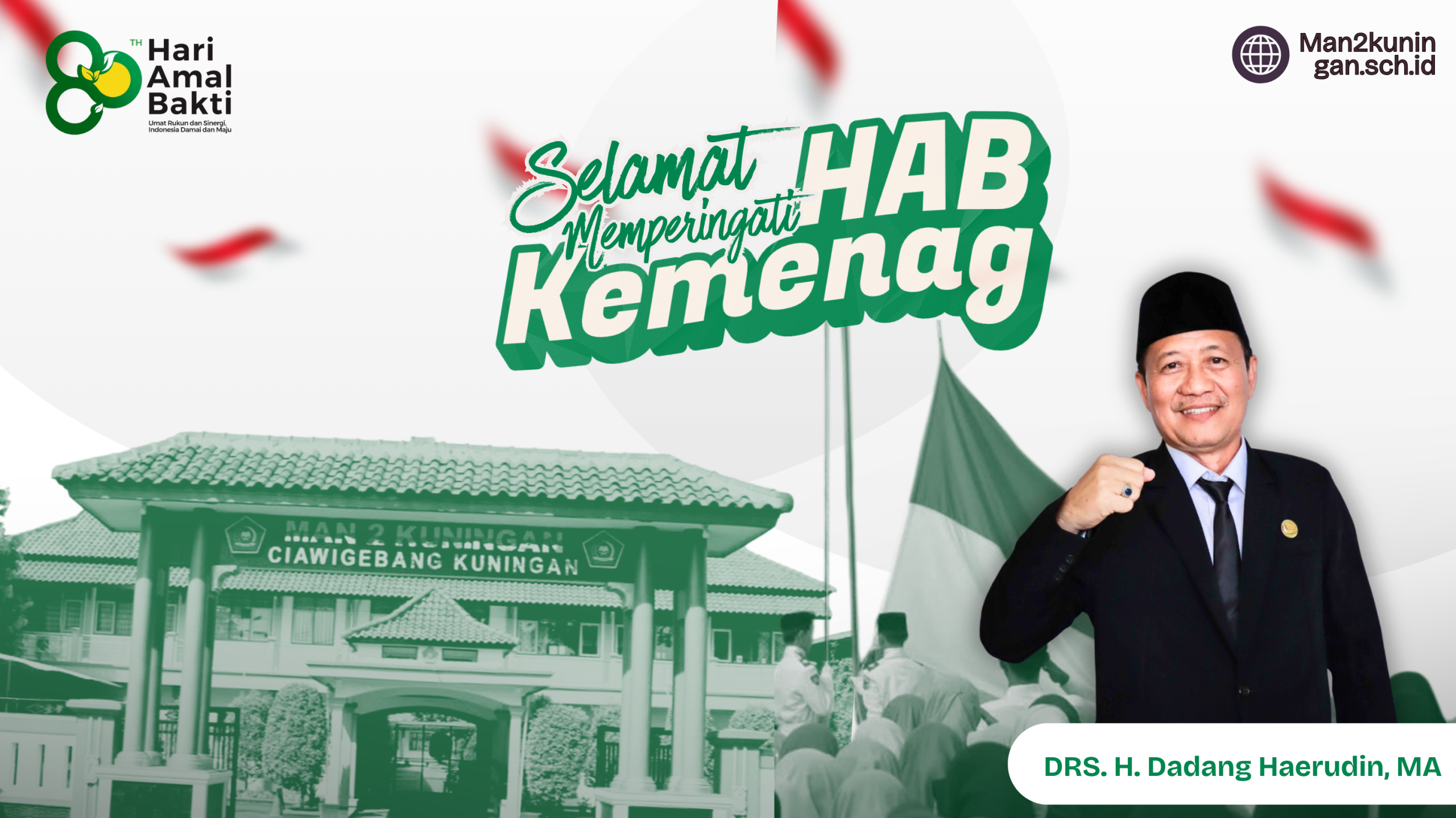 Read more about the article MAN 2 Kuningan Ucapkan Selamat Memperingati Hari Amal Bakti (HAB) Kementerian Agama