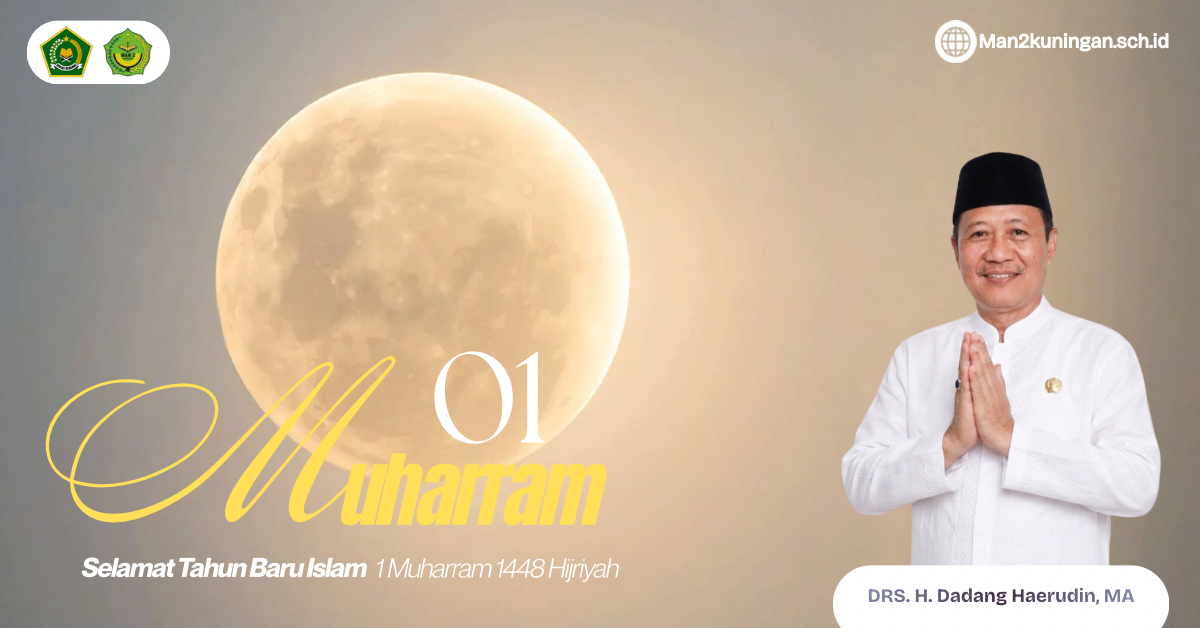 You are currently viewing MAN 2 Kuningan Mengucapkan Selamat Memperingati Tahun Baru Islam 1448 Hijriah